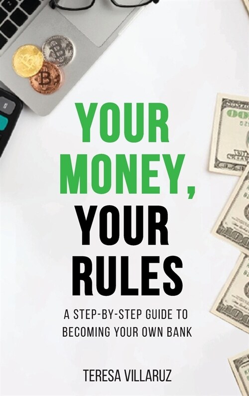 Your Money, Your Rules (Hardcover)
