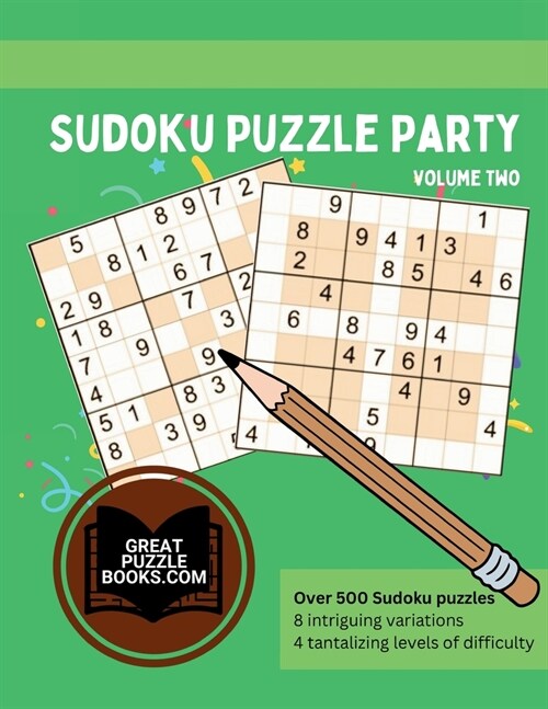 Sudoku Puzzle Party Volume Two (Paperback)