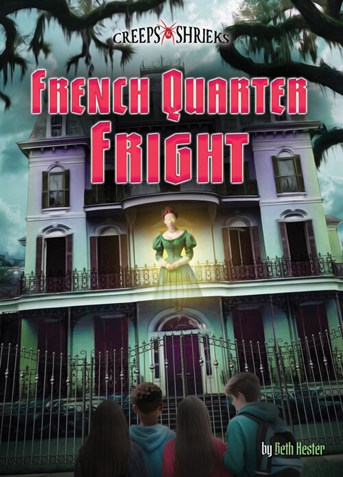 French Quarter Fright (Paperback)