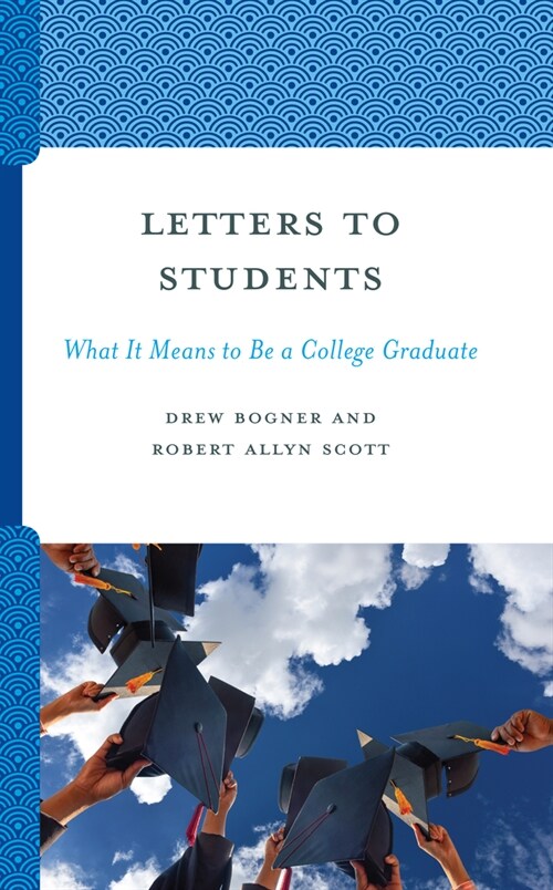 Letters to Students: What It Means to Be a College Graduate (Hardcover)