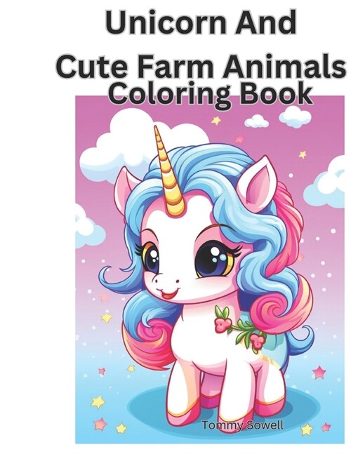 Unicorns a cute farm animal (Paperback)