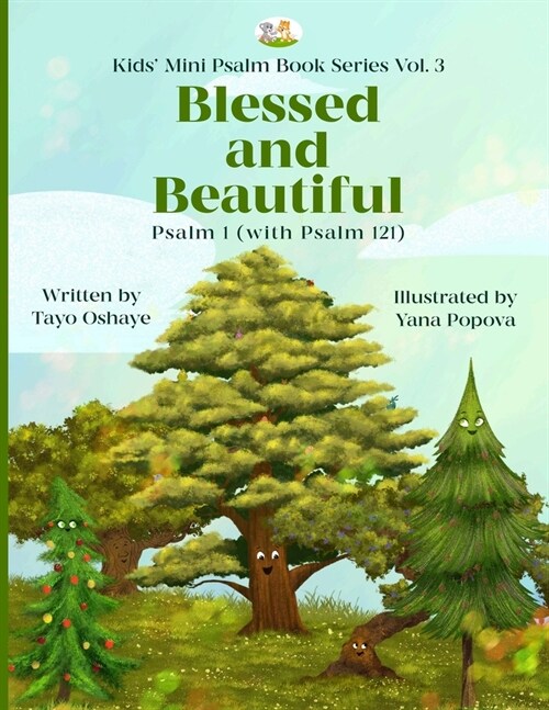 Blessed and Beautiful: Psalm 1 (with Psalm 121) (Paperback)