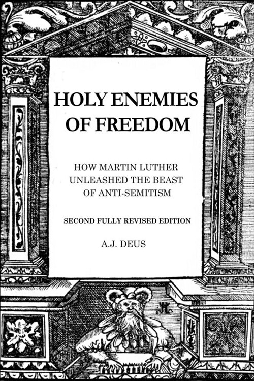 Holy Enemies of Freedom (Paperback)