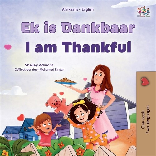 I am Thankful (Afrikaans English Bilingual Childrens Book) (Paperback)