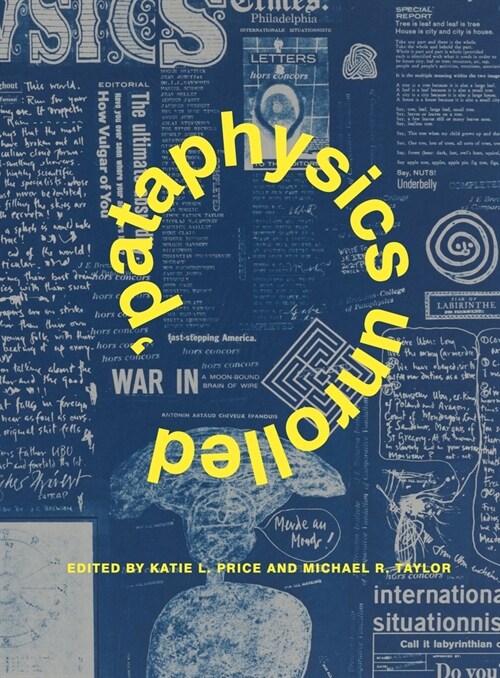 Pataphysics Unrolled (Paperback)