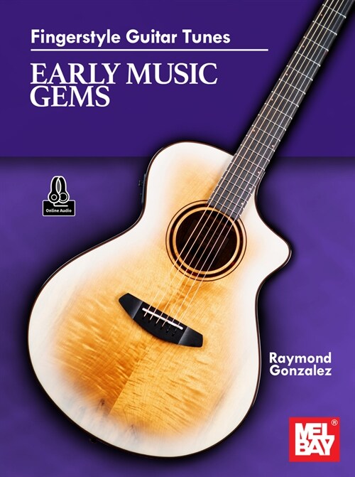 Fingerstyle Guitar Tunes - Early Music Gems (Paperback)