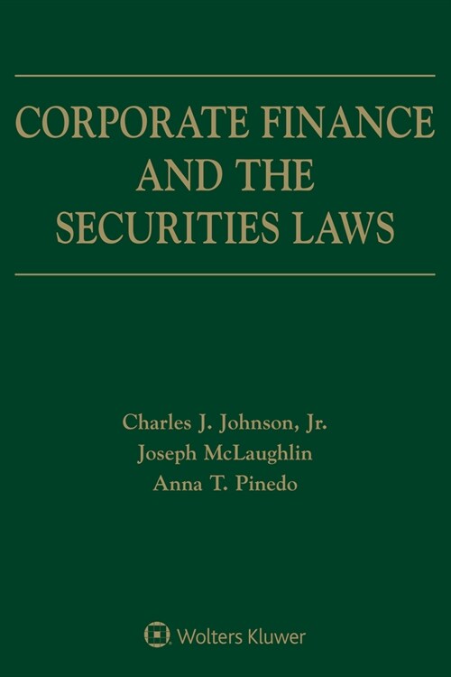 Corporate Finance and the Securities Laws (Loose Leaf, 7)