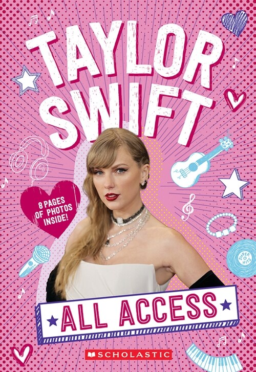 Taylor Swift: All Access (Paperback)