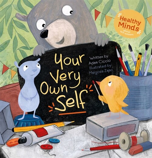 Healthy Minds. Your Very Own Self (Hardcover)