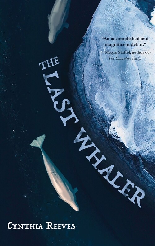 The Last Whaler (Paperback)