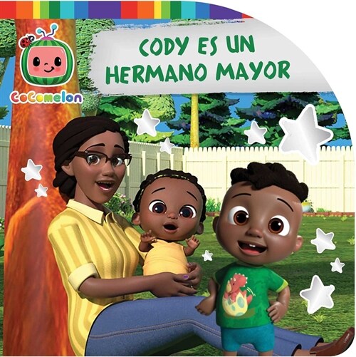Cody Es Un Hermano Mayor (Cody Is a Big Brother) (Board Books)