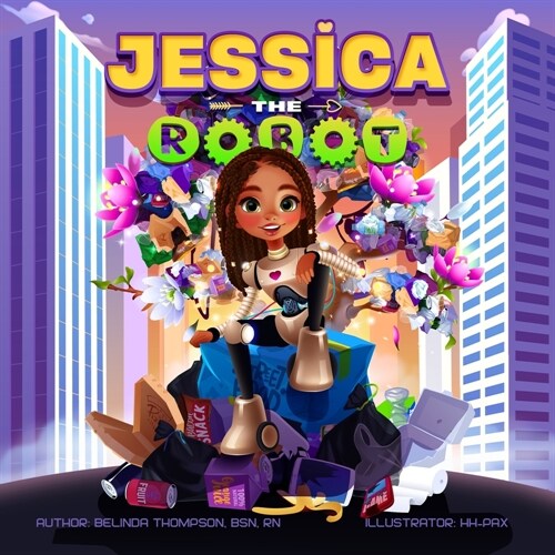 Jessica the Robot (Paperback)