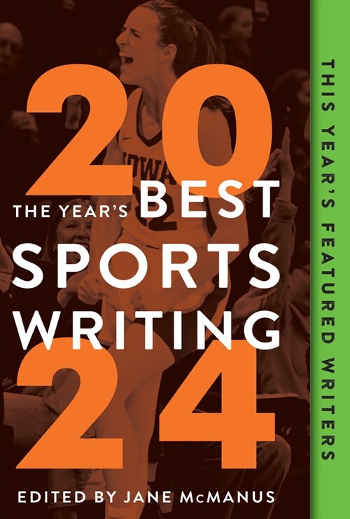 The Years Best Sports Writing 2024 (Paperback)