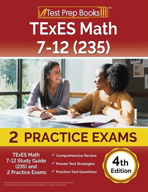 TExES Math 7-12 Study Guide (235) and 2 Practice Exams [4th Edition] (Paperback)