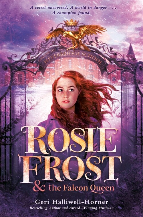 Rosie Frost and the Falcon Queen (Paperback)