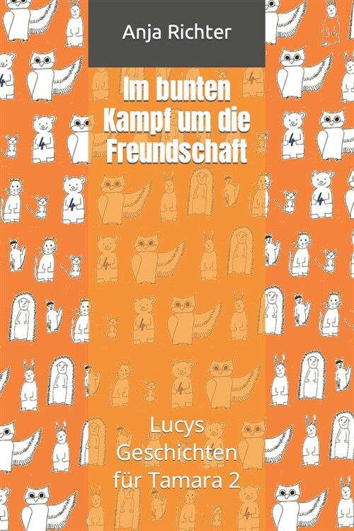 Im bunten Kampf f? die Freundschaft (Paperback)