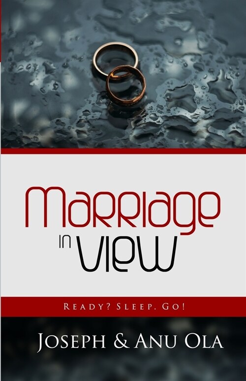 Marriage in View: Ready? Sleep. Go! (Paperback)