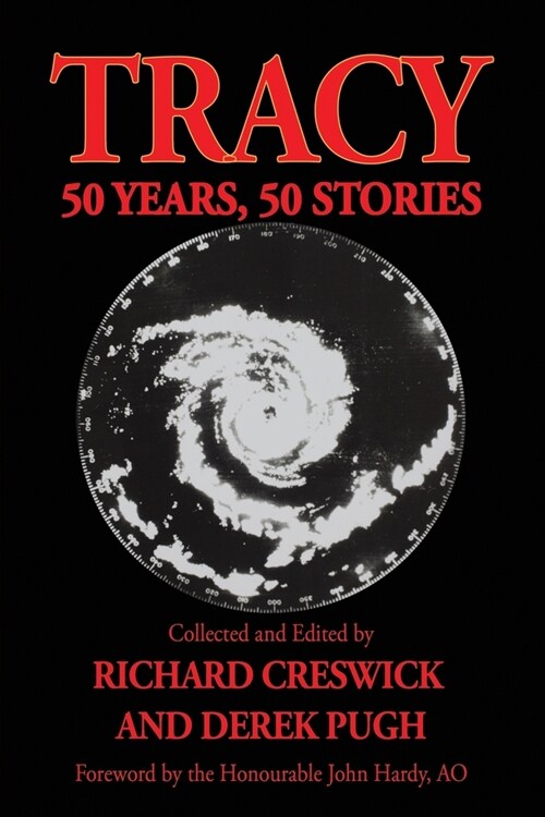 Tracy: 50 Years, 50 Stories (Paperback)
