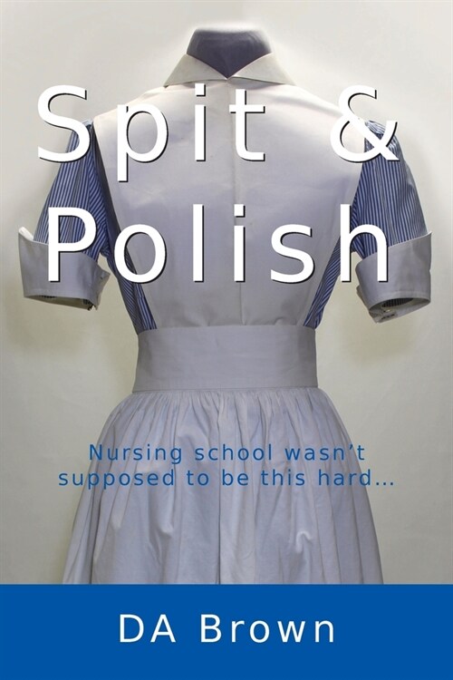Spit and Polish (Paperback)