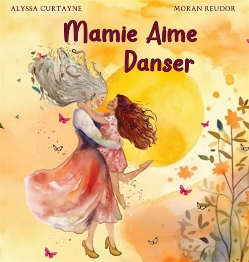 Mamie Aime Danser (Hardcover)
