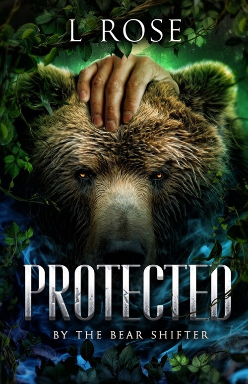 Protected by the Bear Shifter (Paperback)