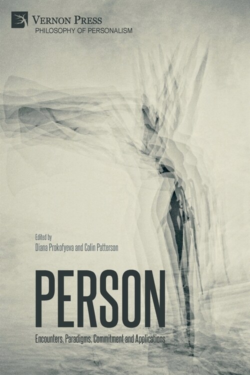 Person: Encounters, Paradigms, Commitment and Applications (Paperback)