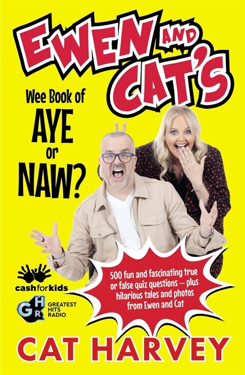 Ewen and Cats Wee Book of Aye or Naw: 500 Quiz Questions to Test Your Knowledge on Everything! (Paperback)