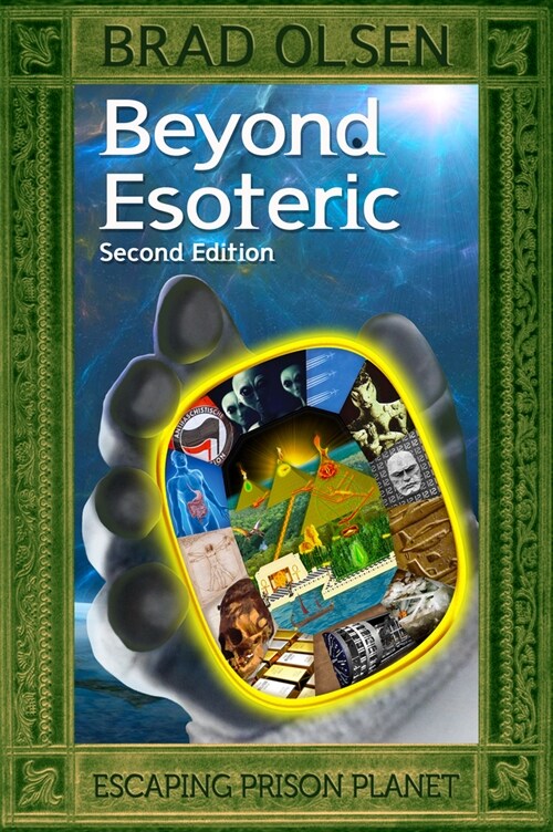 Beyond Esoteric: Escaping Prison Planet Volume 3 (Paperback, 2)