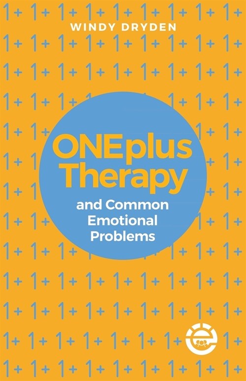 ONEplus Therapy and Common Emotional Problems (Paperback)