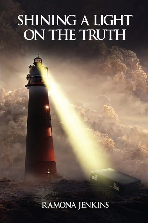 Shining A Light on the Truth (Paperback)