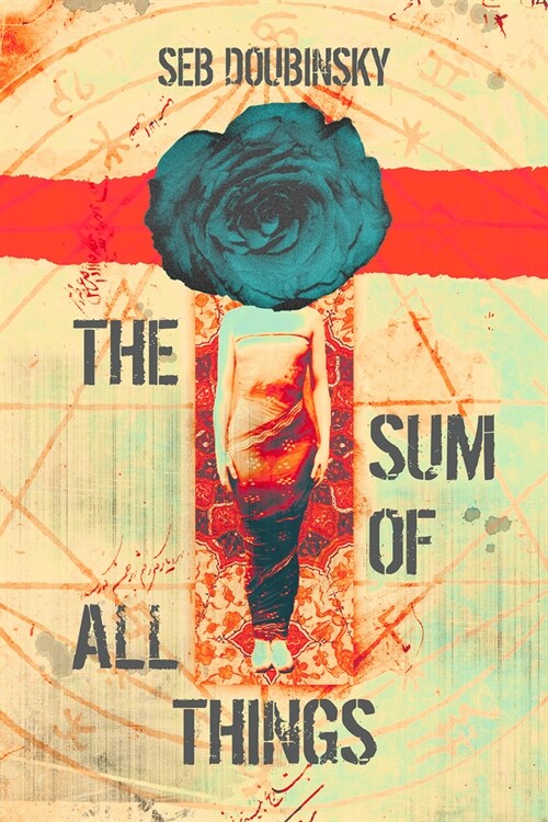 The Sum of All Things (Paperback)
