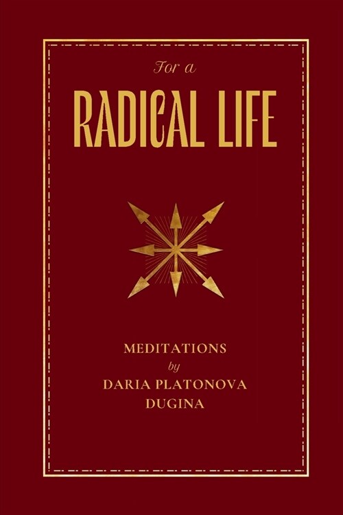 For a Radical Life (Paperback)