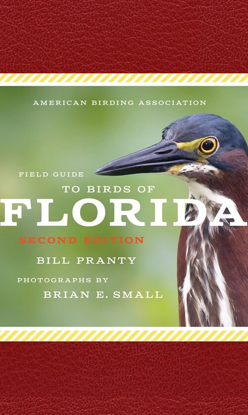 American Birding Association Field Guide to Birds of Florida (Paperback, 2)