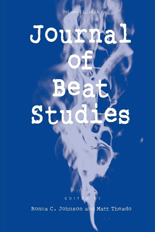 Journal of Beat Studies Vol 11 (Paperback)