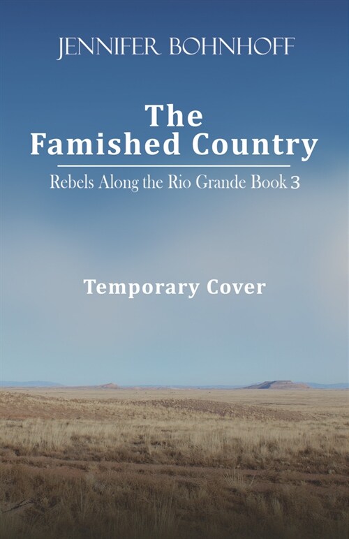 The Famished Country: Volume 3 (Paperback)