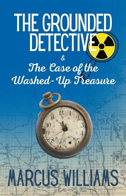 The Case of the Washed-Up Treasure (Paperback)