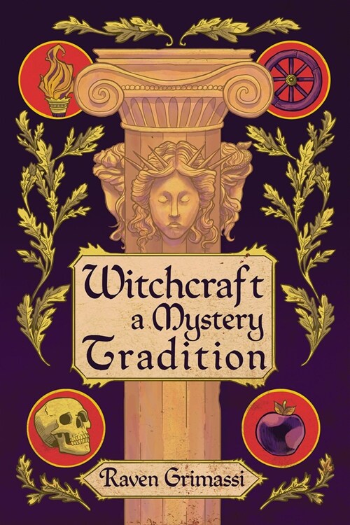 Witchcraft: A Mystery Tradition (Paperback)