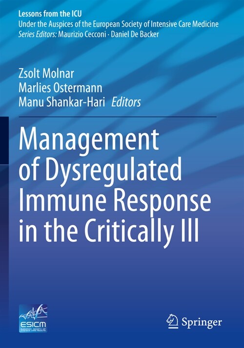 Management of Dysregulated Immune Response in the Critically Ill (Paperback, 2023)