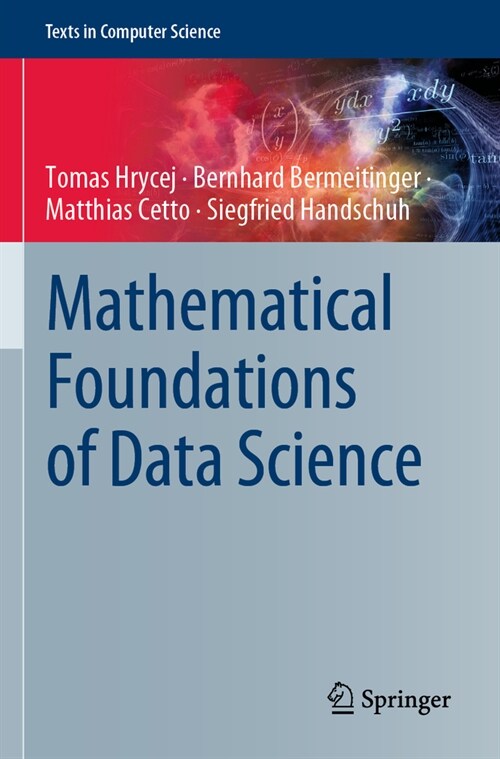 Mathematical Foundations of Data Science (Paperback, 2023)