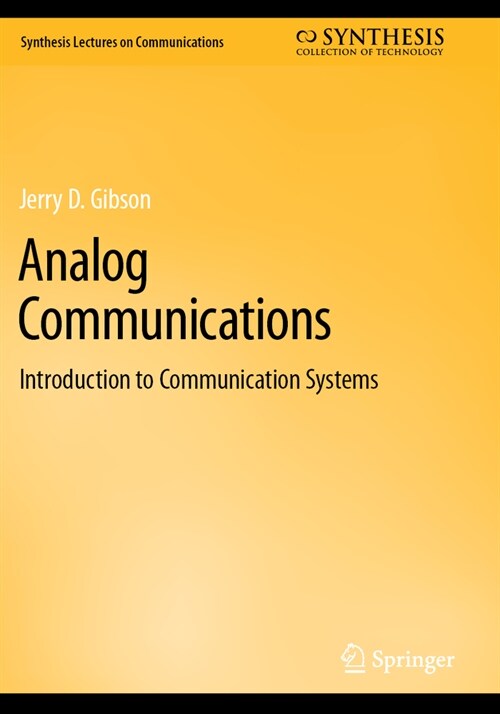 Analog Communications: Introduction to Communication Systems (Paperback, 2023)