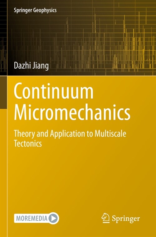 Continuum Micromechanics: Theory and Application to Multiscale Tectonics (Paperback, 2023)