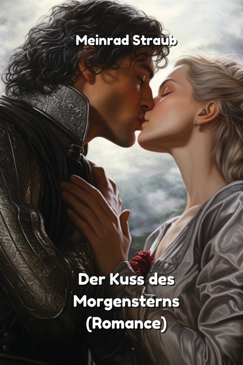 Der Kuss des Morgensterns (Romance) (Paperback)