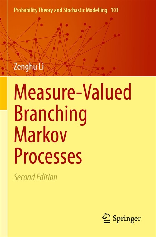 Measure-Valued Branching Markov Processes (Paperback, 2, 2022)