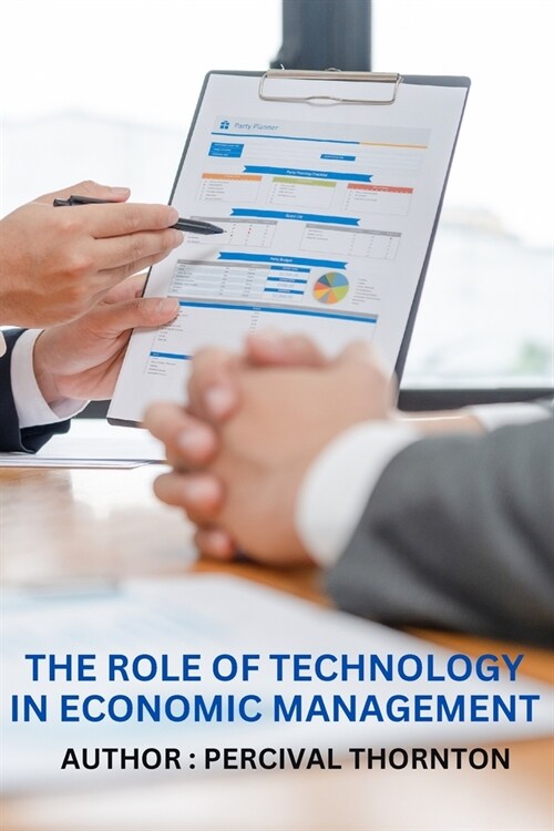 The Role of Technology in Economic Management (Paperback)