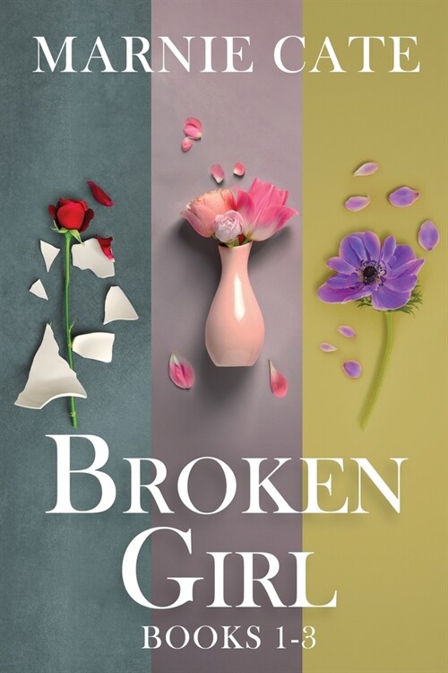 Broken Girl - Books 1-3 (Paperback)
