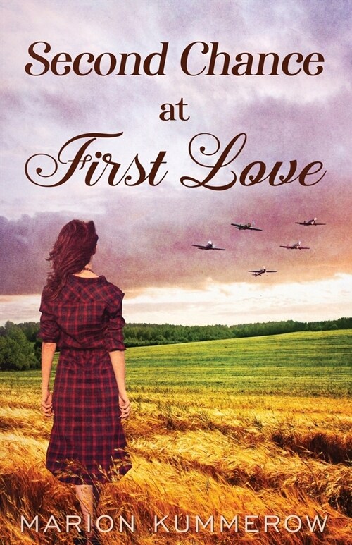 Second Chance at First Love: A Heartwarming Second Chance Romance (Paperback)