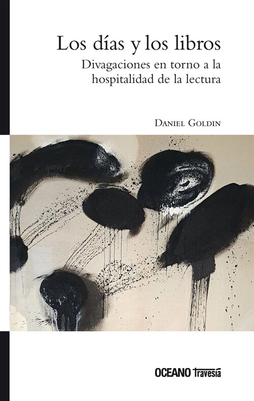 Los D?s Y Los Libros: Divagaciones En Torno a la Hospitalidad de la Lectura (Paperback)