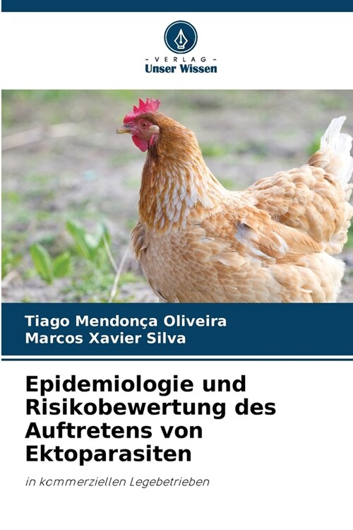 Epidemiologie und Risikobewertung des Auftretens von Ektoparasiten (Paperback)