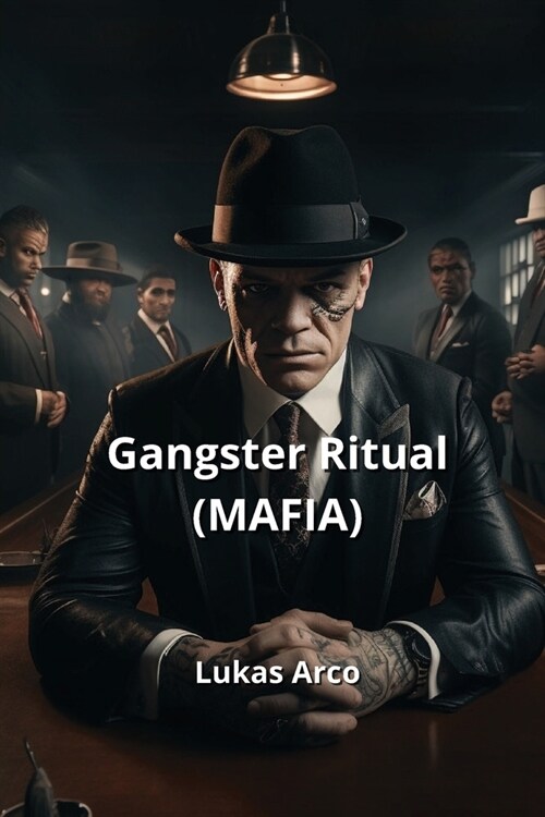 Gangster Ritual (MAFIA) (Paperback)