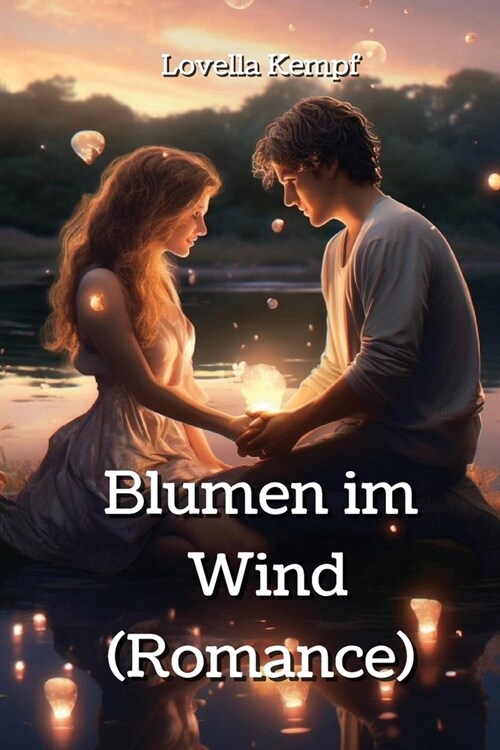 Blumen im Wind (Romance) (Paperback)
